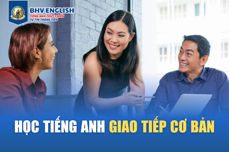 Read more about the article Học tiếng Anh giao tiếp cơ bản